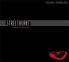 STREETHEART - READ ALL ABOUT IT: HITS ANTHOLOGY