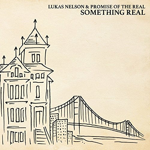 LUKAS NELSON & PROMISE OF THE REAL - SOMETHING REAL (CD)