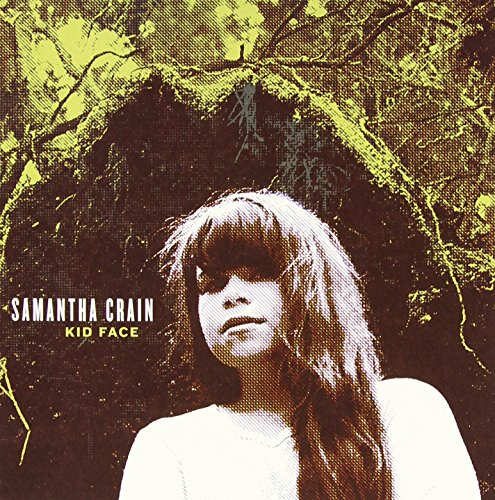 CRAIN, SAMANTHA - KID FACE (CD)