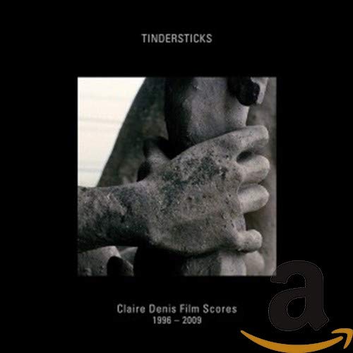 TINDERSTICKS - CLAIRE DENIS FILM SCORES 1996-2009 (CD)