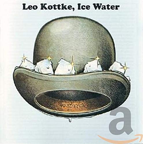KOTTKE,LEO - ICE WATER (REMASTERED) (CD)