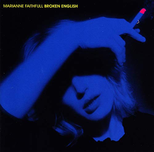 FAITHFULL, MARIANNE - BROKEN ENGLISH (CD)