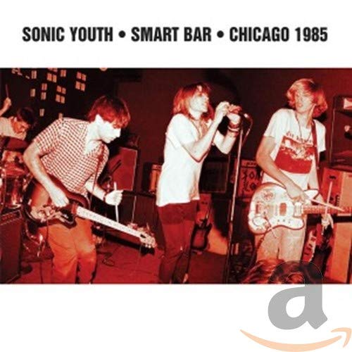SONIC YOUTH - SMART BAR CHICAGO 1985 (CD)