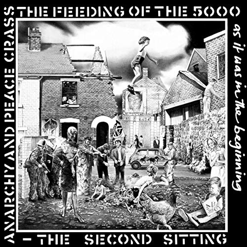 CRASS - FEEDING OF THE FIVE THOUSAND (THE SECOND SITTING) (CD)