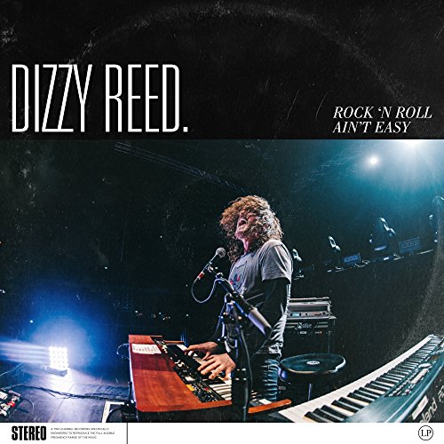 DIZZY REED - ROCK 'N ROLL AIN'T EASY (CD)