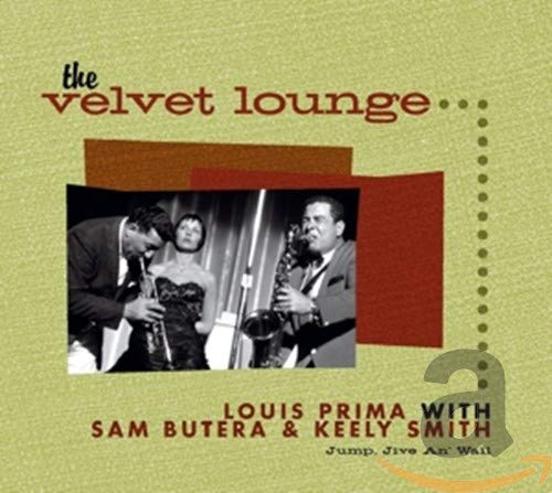 PRIMA, LOUIS - THE VELVET LOUNGE-JUMP, JIVE AN' WAIL (CD)