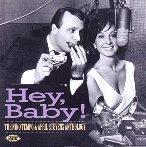 TEMPO, NINO & APRIL STEVENS - HEY, BABY!: THE ANTHOLOGY (CD)
