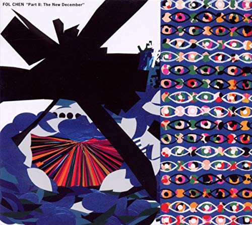 FOL CHEN - PART 2: NEW DECEMBER (CD)