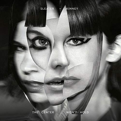SLEATER-KINNEY - CENTER WON'T HOLD (VINYL)