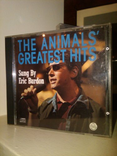 ANIMALS - GR HITS-WITH ERIC BURDON
