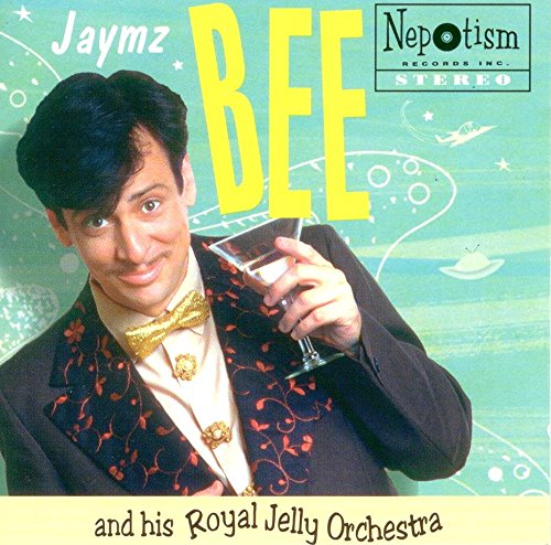GAUTHIER, MICHAEL - JAYMZ BEE & HIS ROYAL JELLY