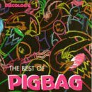 PIGBAG - BEST OF