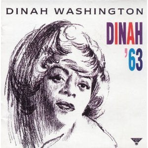 WASHINGTON, DINAH - DINAH '63