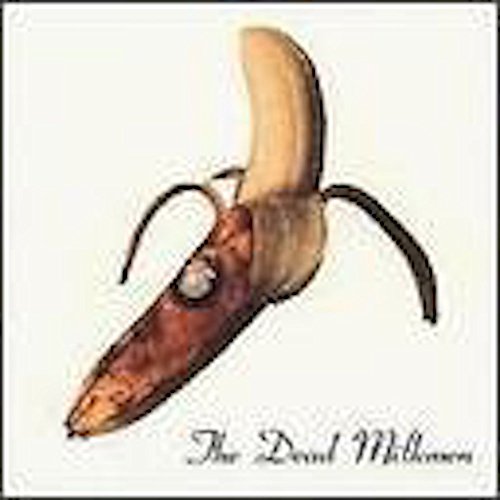DEAD MILKMEN - SMOKIN' BANANA PEELS