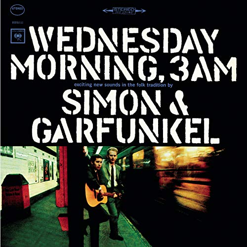 SIMON & GARFUNKEL - WEDNESDAY MORNING 3 A.M. (REMASTERED)