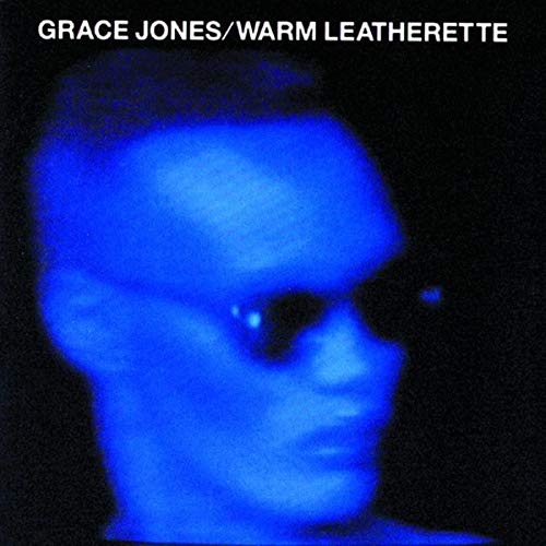 JONES, GRACE - WARM LEATHERETTE (1980)