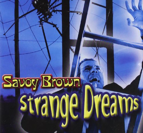 SAVOY BROWN - STRANGE DREAMS