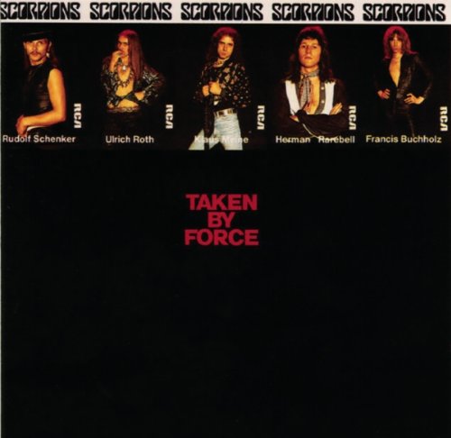 SCORPIONS - TAKEN BY FORCE