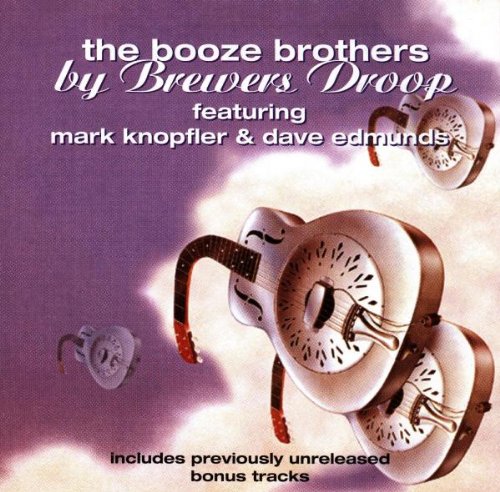 BREWERS DROOP - BOOZE BROTHERS