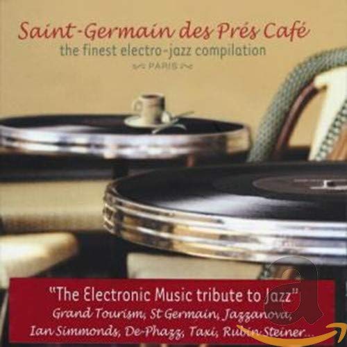 VARIOUS - SAINT GERMAIN DES PRES CAFE V1