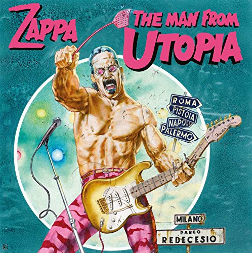 ZAPPA, FRANK - MAN FROM UTOPIA (2012 ZAPPA RECORDS)(REM