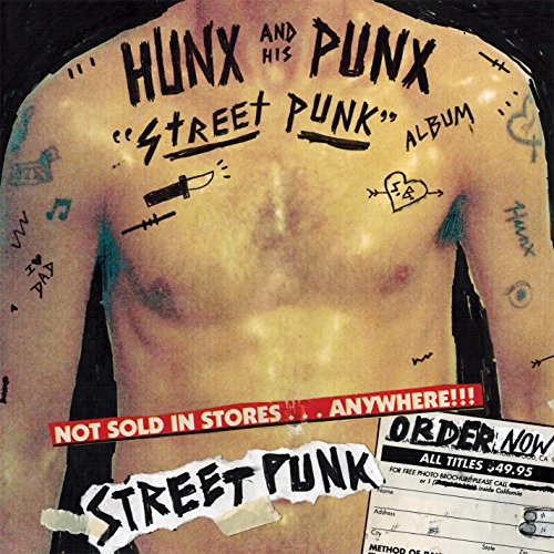 HUNX & HIS PUNX - STREET PUNX