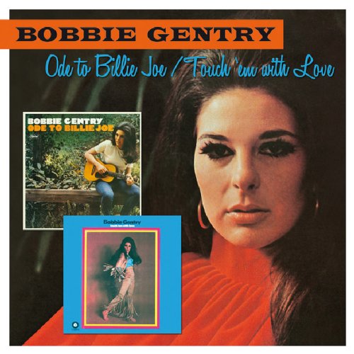GENTRY, BOBBIE - ODE TO BILLIE JOE/TOUCH EM WIT