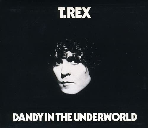 T. REX - DANDY IN THE UNDERWORLD (DLX)(2CDS)
