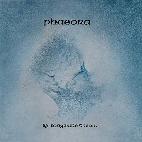 TANGERINE DREAM - PHAEDRA (6 TRACKS)(2019)
