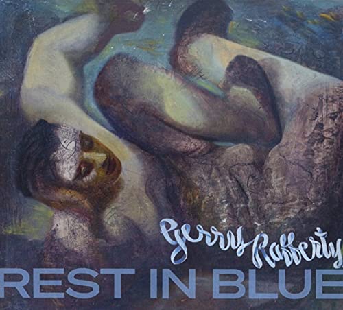 GERRY RAFFERTY - REST IN BLUE (CD)