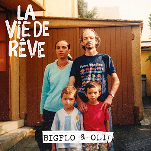 BIGFLO & OLI - LA VIE DE RVE (CD)