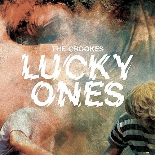 THE CROOKES - LUCKY ONES (CD)