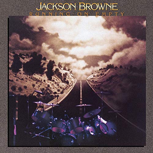JACKSON BROWNE - RUNNING ON EMPTY (2018 REMASTER) (CD)
