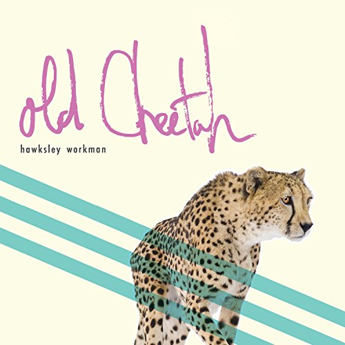 WORKMAN, HAWKSLEY - OLD CHEETAH