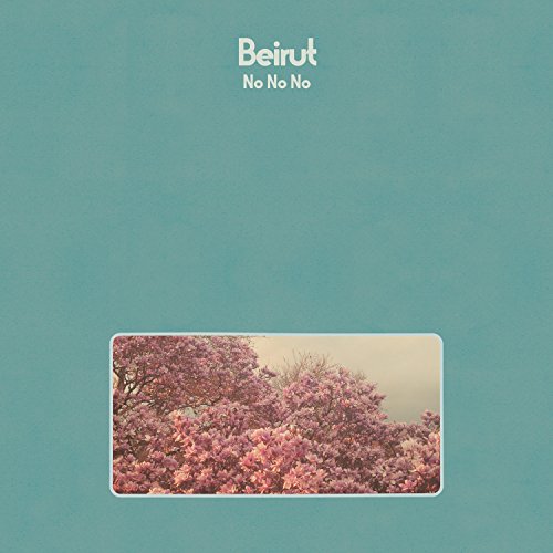BEIRUT - NO NO NO LP + DOWNLOAD