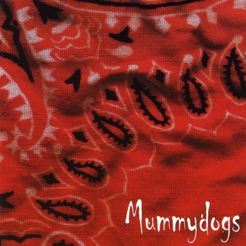 MUMMYDOGS - MUMMYDOGS (CD)