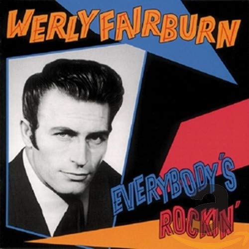 FAIRBURN, WERLY - EVERYBODY'S ROCKIN' (CD)