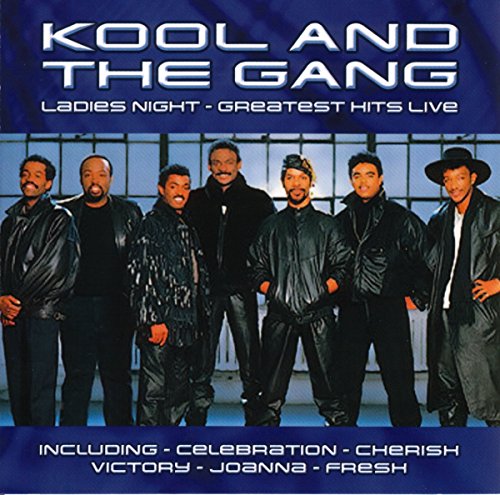KOOL & THE GANG - LADIES NIGHT: GR HITS LIVE