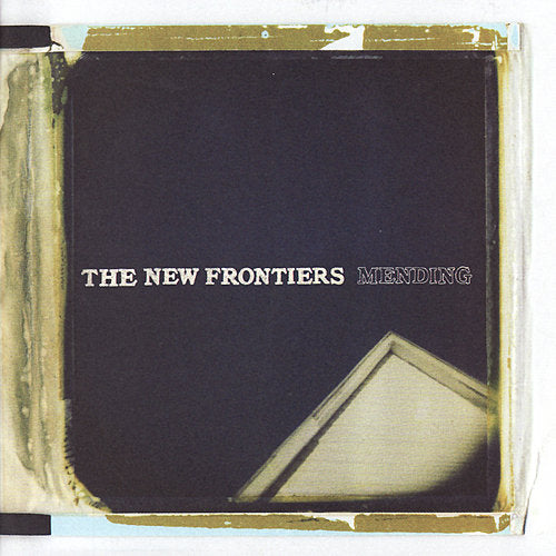 NEW FRONTIERS  - MENDING