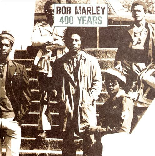 MARLEY, BOB  - 400 YEARS