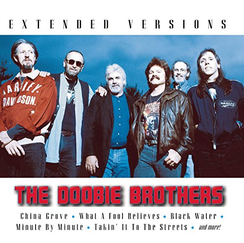 DOOBIE BROTHERS - EXTENDED VERSIONS