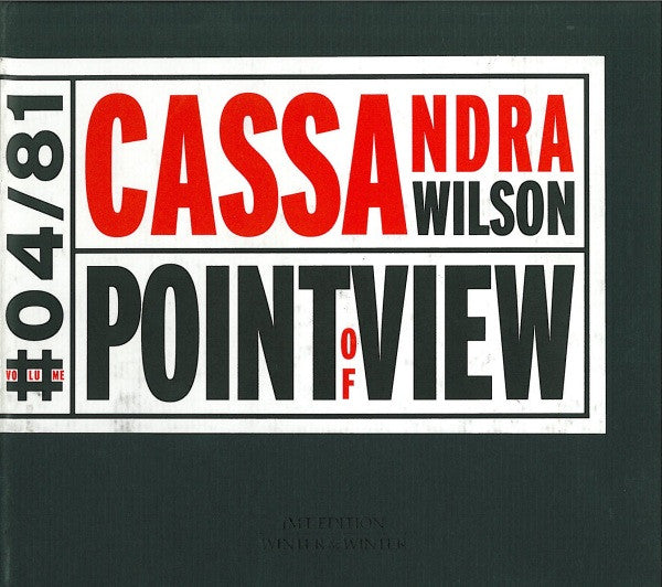 WILSON, CASSANDRA  - POINT OF VIEW