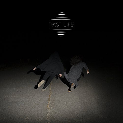 LOST IN THE TREES - PAST LIFE