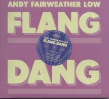 ANDY FAIRWEATHER LOW - FLANG DANG [CD]