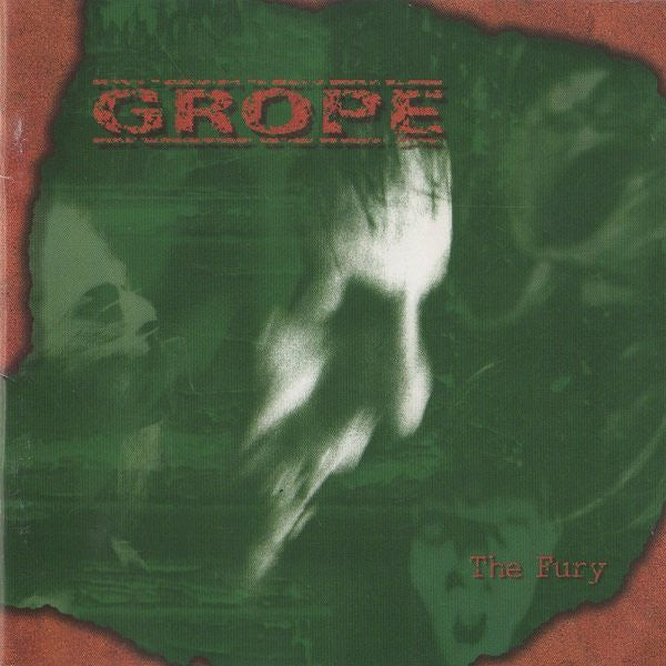 GROPE  - FURY