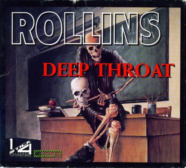 ROLLINS, HENRY  - DEEP THROAT (LIVE)
