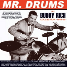 BUDDY RICH - MR. DRUMS: THE BUDDY RICH COLLECTION 1946-55 [CD]