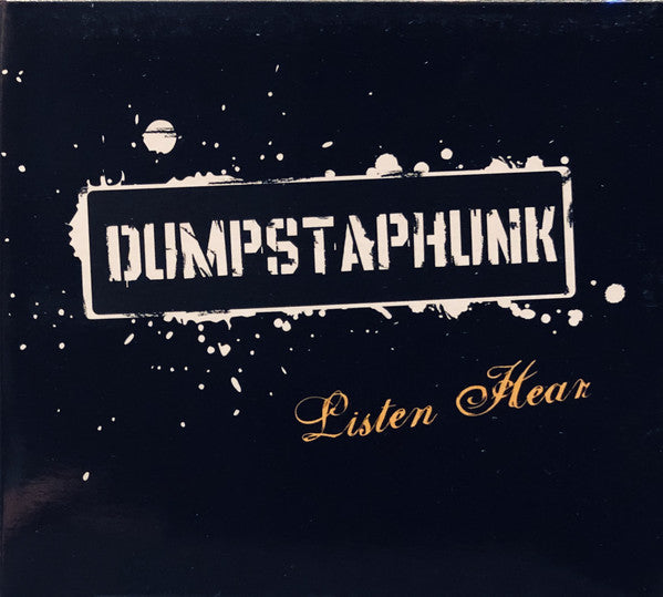 DUMPSTAPHUNK  - LISTEN HEAR