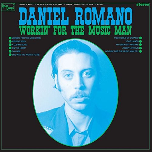 ROMANO,DANIEL - WORKIN FOR THE MUSIC MAN (CD)