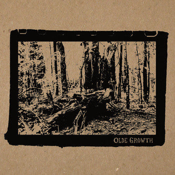 OLDE GROWTH  - ST